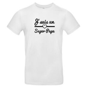 T-shirt floqué du motif J'SUIS UN SUPER PAPA